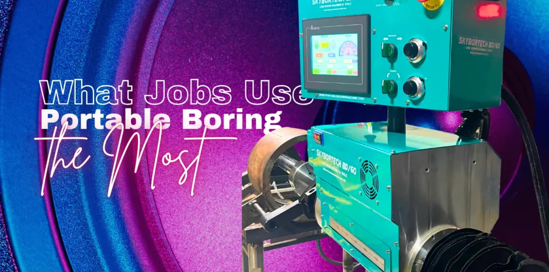 portable boring machines